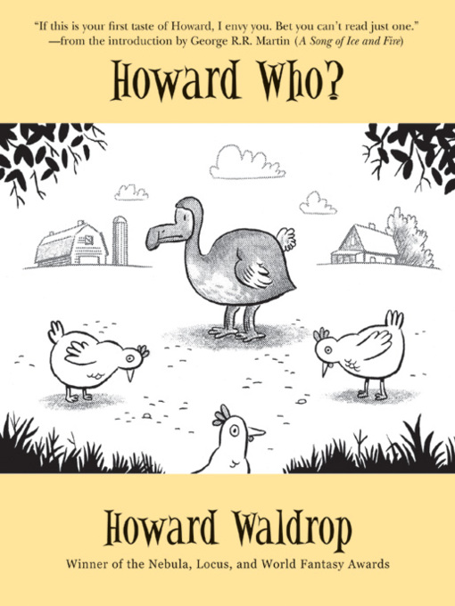 Title details for Howard Who? by Howard Waldrop - Wait list